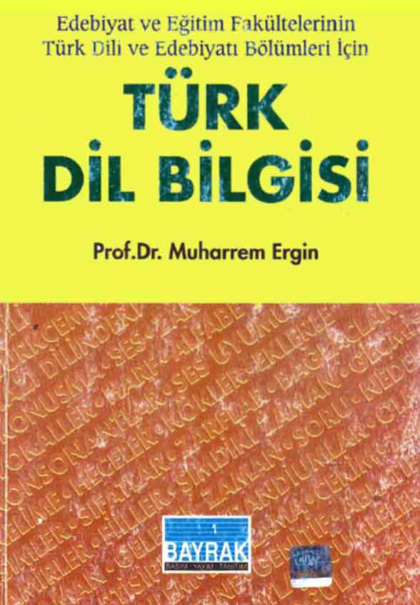 Türk Dil Bilgisi - Muharrem Ergin
